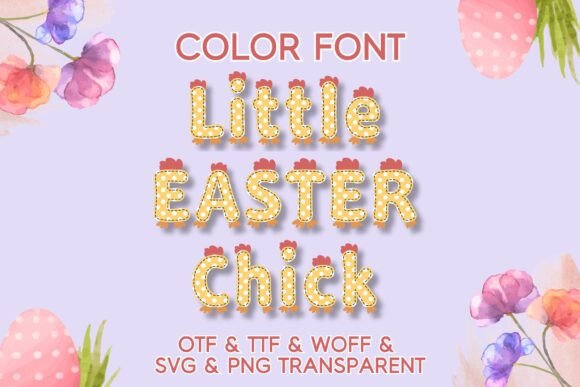 Little Easter Chick: A Playful Color Font for Spring Projects
